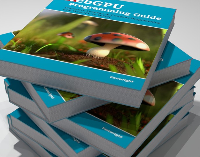 Additional view of WebGPU Programming Guide: Interactive Graphics & Compute Programming with WebGPU & WGSL